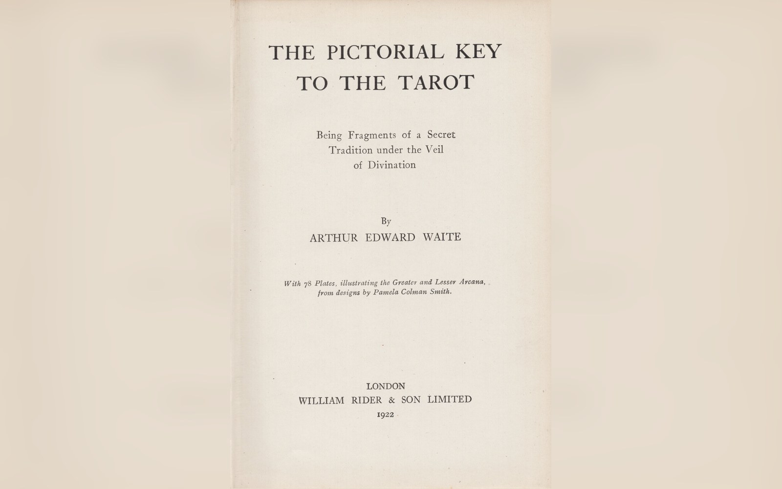 Title page of "The Pictorial Key to the Tarot" by Arthur Edward Waite, London edition, 1922